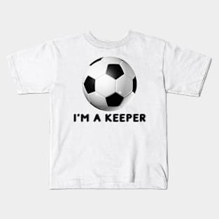 I'm A Keeper Kids T-Shirt